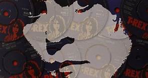T•Rex - The T•Rex Wax Co. Singles A's And B's 1972-77