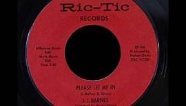 J.J. Barnes - Please Let Me In