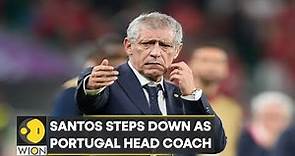 Fernando Santos steps down as Portugal head coach after World Cup exit | WION Sports | English News