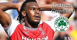 ANDREAW GRAVILLON ● WELCOME TO PANATHINAIKOS FC?! ● GOALS AND ASSISTS ● HIGHLIGHTS
