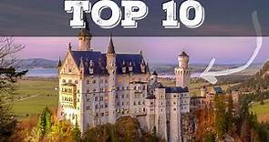 Top 10 castelli più belli della Germania