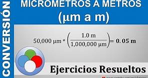 MICRÓMETROS A METROS (μm a m)