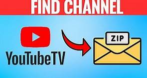 How To Find Youtube Tv Channel List By Zip Code