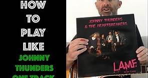 One Track Mind Johnny Thunders & The Heartbreakers Guitar Lesson + Tutorial [WITH SOLO!]