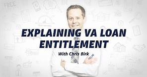 VA Loan Basics: How VA Entitlement Works