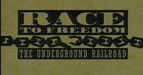 Race To Freedom: The Underground Railroad- Trailer
