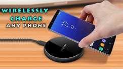 How to Turn any Phone into Wireless Charging Phone