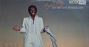 Ben E. King - Let Me Live In Your Life