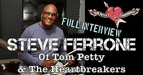 Steve Ferrone of Tom Petty & the Heartbreakers - Full Interview