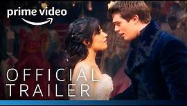 Cinderella - Official Trailer | Prime Video