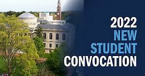 2022 New Student Convocation | UNC-Chapel Hill