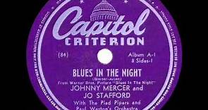 1943 Johnny Mercer & Jo Stafford - Blues In The Night