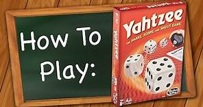 How to Play Yahtzee