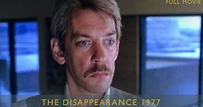 The Disappearance (1977) 1080p 🎥 Donald Sutherland, Francine Racette,