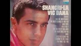 Vic Dana - Shangri-La
