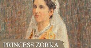 Princess Zorka: Almost Queen of Almost Yugoslavia