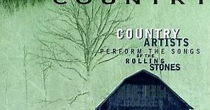 Various - Stone Country (Country Artists Perform The Songs Of The Rolling Stones)