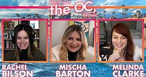Bonus Episode: Mischa Barton I Welcome to the OC, Bitches! Podcast