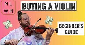 A Beginner's Violin Buying Guide - The Basic Necessities