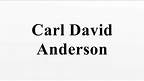 Carl David Anderson
