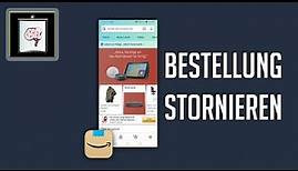 Amazon App: Bestellung stornieren | So Gehts!