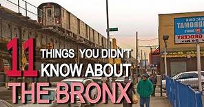 11 Things You Didn't Know About THE BRONX