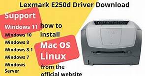 Lexmark E250d Driver Download and Setup Windows 11 Windows 10