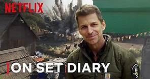 Zack Snyder's On-Set Diary | Rebel Moon | Netflix