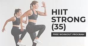 FREE 2-Week Full Body Workout Plan: HIITStrong 35 (New HIIT Workouts Daily!)
