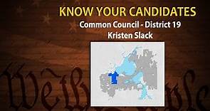 Know Your Candidates: Common Council District 19: Kristen Slack