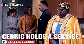 Cedric Become A Reverend (ft. Cedric The Entertainer) | The Steve Harvey Show