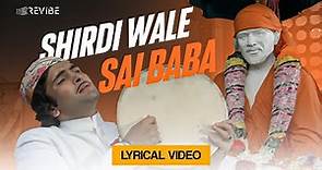 Shirdi Wale Sai Baba (Lyrical Video) | Mohammed Rafi | Amar Akbar Anthony