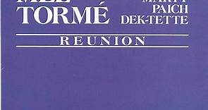 Mel Tormé And The Marty Paich Dek-Tette - Reunion