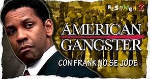 American Gangster | Resumen Z