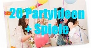 20 Partyideen + Spiele |Sopl