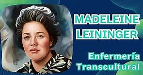 Madeleine Leininger: Enfermería Transcultural | Biografía breve.