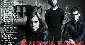 30 Seconds to Mars Greatest Hits Full Album - Best Of 30 Seconds to Mars 2021