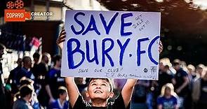 Buried Alive: The Bury FC Story