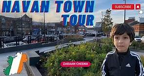 Navan Town Tour Ireland 2023