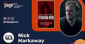 Nick Harkaway on turning ideas into stories, how Gnomon nearly broke him & his ideas for Star Wars