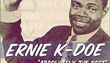 Ernie K-Doe - Absolutely The Best