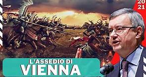 L'Assedio di Vienna | Alessandro Barbero (2021)