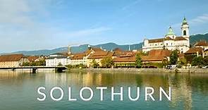 Solothurn walking tour - The most beautiful Baroque town of Switzerland