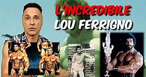 L’Incredibile Lou Ferrigno