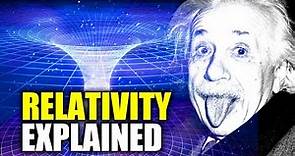 Einstein's Theory Of Relativity Explained For Dummies