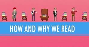 How and Why We Read: Crash Course English Literature #1