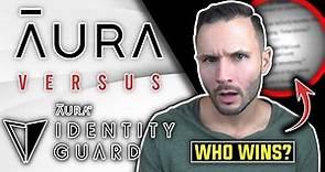 Aura vs Identity Guard: One Wins, One Stinks