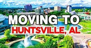 huntsville alabama | Things to know before moving to huntsville alabama | the city of huntsville