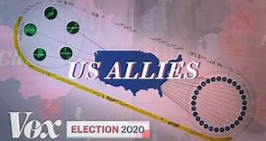 How America could lose its allies | 2020 Election