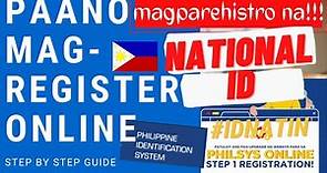 PHILSYS:FIRST STEP IN PHILIPPINE ID REGISTRATION ONLINE(MAY 2021)